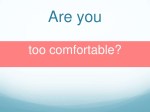 dont-get-too-comfortable-31-728